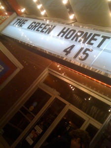 Green Hornet movie title at old theater